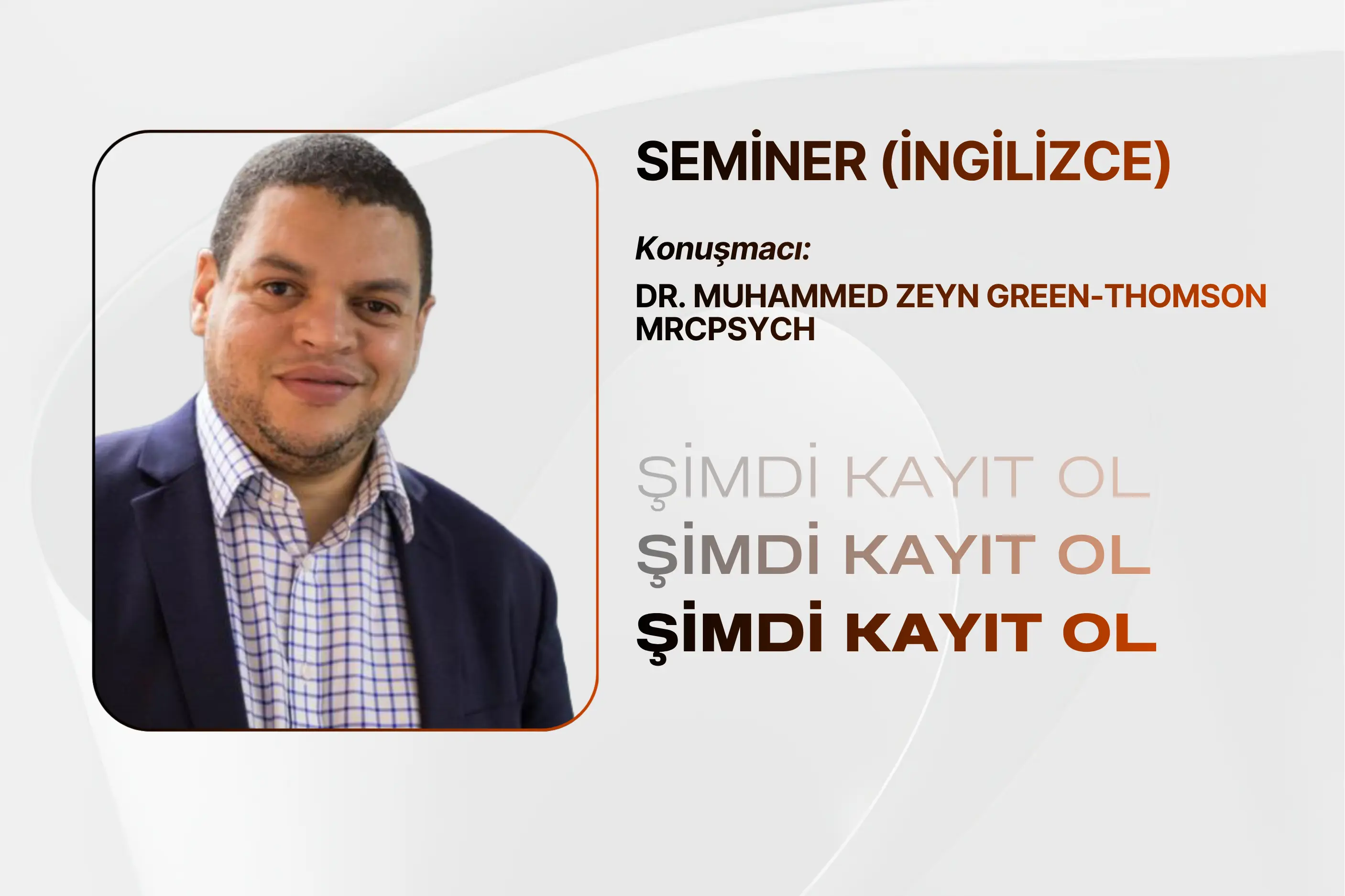 Bağımlılığı Anlamak ve Üstesinden Gelmek | SEMİNER (ingilizce)